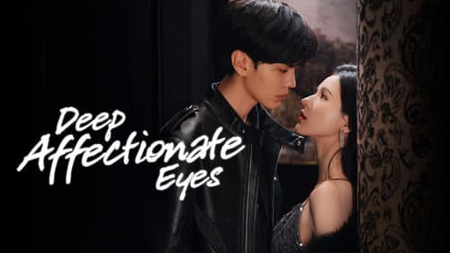 Deep Affection Eyes still