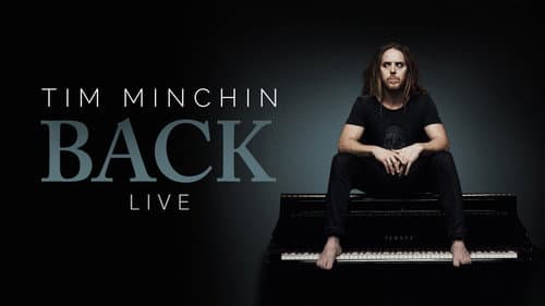 Tim Minchin: Back still