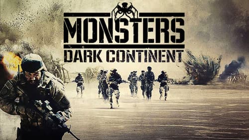 Monsters: Dark Continent still