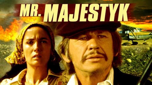 Mr. Majestyk still