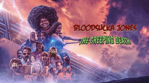 Bloodsucka Jones vs. The Creeping Death still