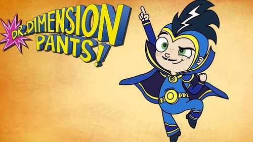 Dr. Dimensionpants! still