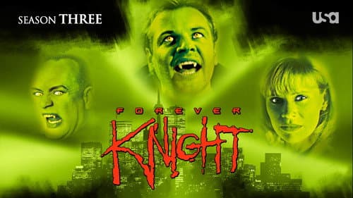 Forever Knight still