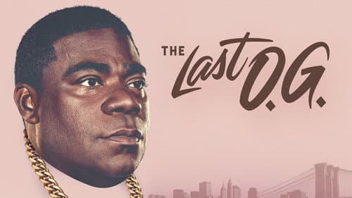 The Last O.G. still