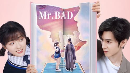 Mr. Bad still