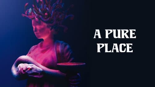 A Pure Place still