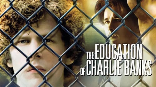 The Education of Charlie Banks still