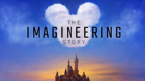 The Imagineering Story still