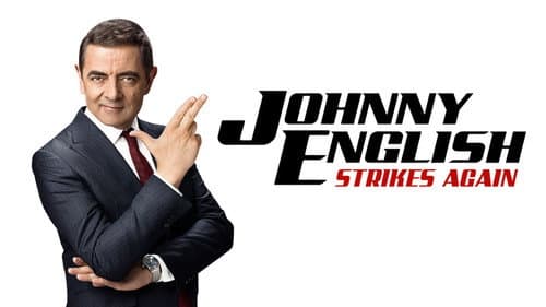 Johnny English Strikes Again still