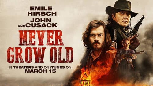 Never Grow Old still