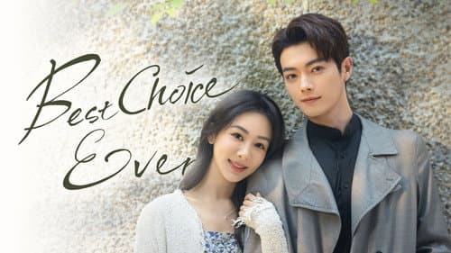 Best Choice Ever still