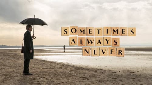 Sometimes Always Never still