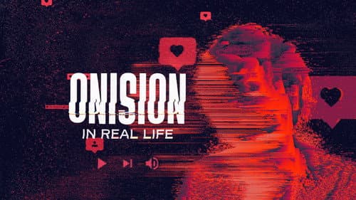 Onision: In Real Life still