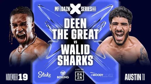 Deen the Great vs. Walid Sharks still
