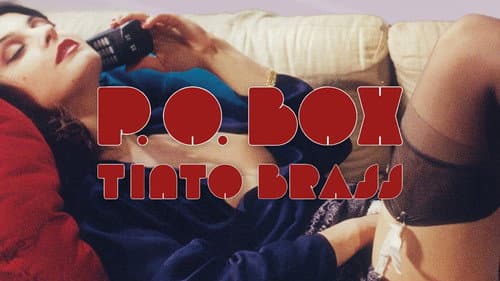 P.O. Box Tinto Brass still
