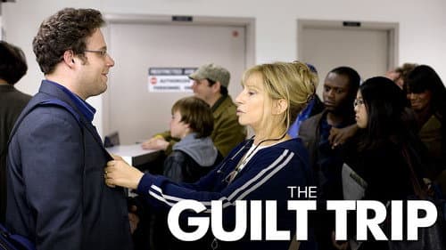 The Guilt Trip still