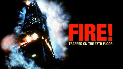 Fire! Trapped on the 37th Floor still