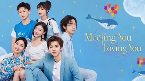 Meeting You Loving You still