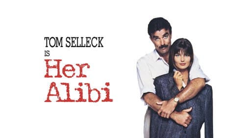 Her Alibi still