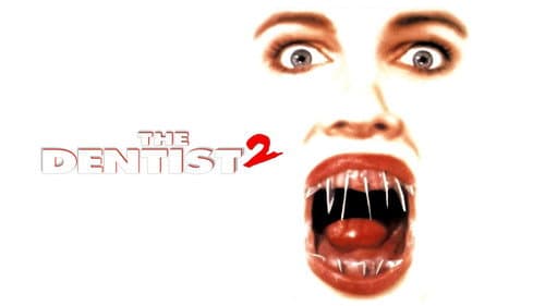 The Dentist 2 still