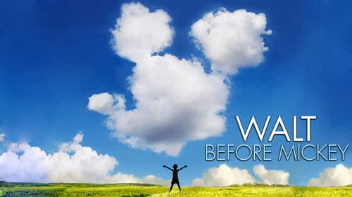 Walt Before Mickey still