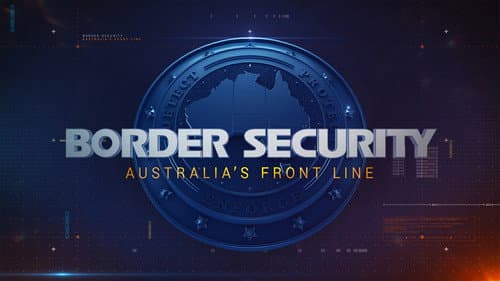 Border Security: Australia's Front Line still