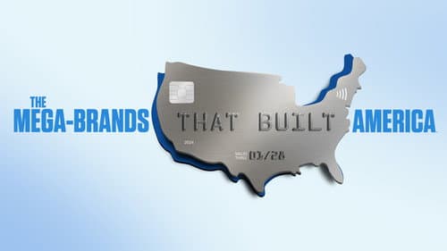 The Mega-Brands That Built America still