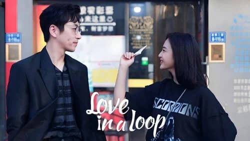 Love in a Loop still