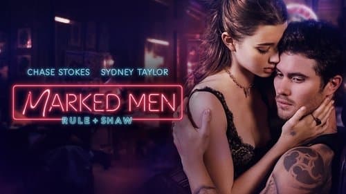 Marked Men: Rule + Shaw still