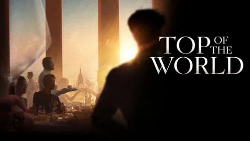 Top of the World still