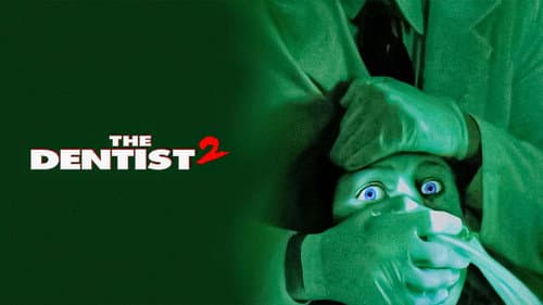 The Dentist 2 still