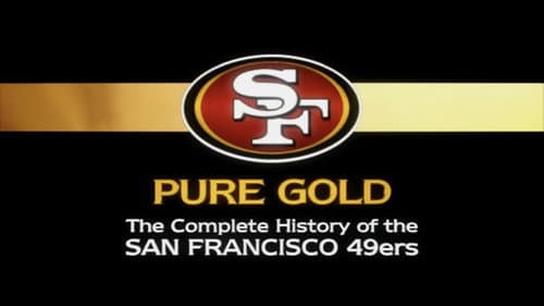 NFL History of the San Francisco 49ers still