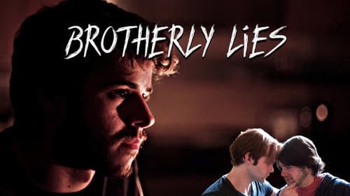 Brotherly Lies still