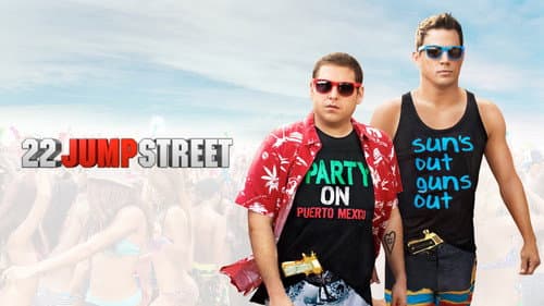 22 Jump Street still
