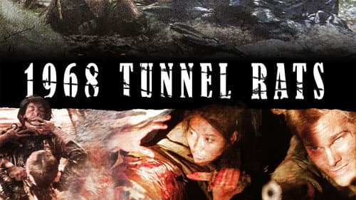 Tunnel Rats still