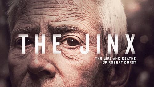 The Jinx: The Life and Deaths of Robert Durst still