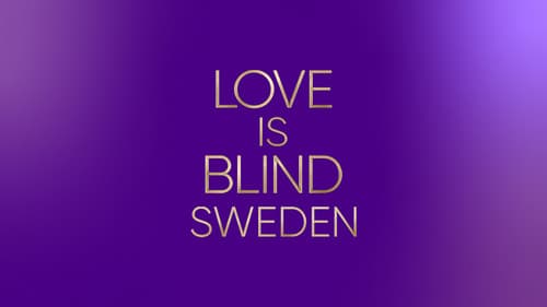 Love Is Blind: Sweden still
