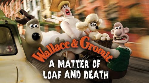 A Matter of Loaf and Death still
