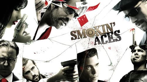 Smokin' Aces still