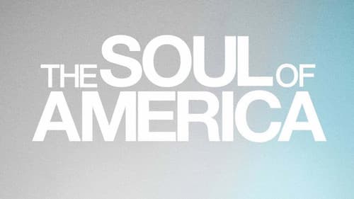 The Soul of America still