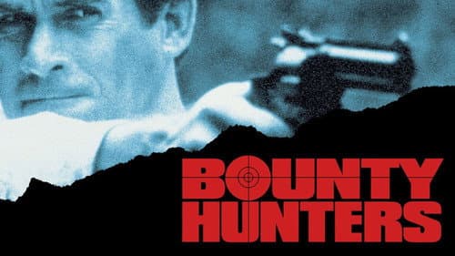 Bounty Hunters still