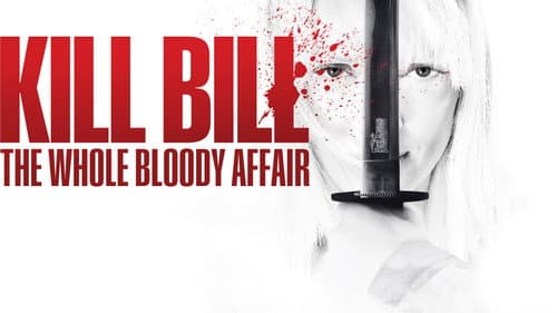 Kill Bill: The Whole Bloody Affair still