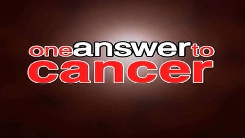 One Answer to Cancer still