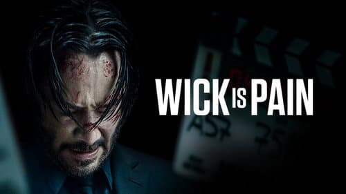 Wick Is Pain still