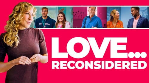 Love... Reconsidered still