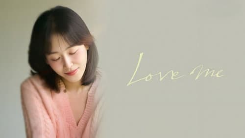 Love Me still
