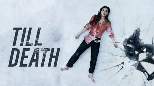 Till Death still