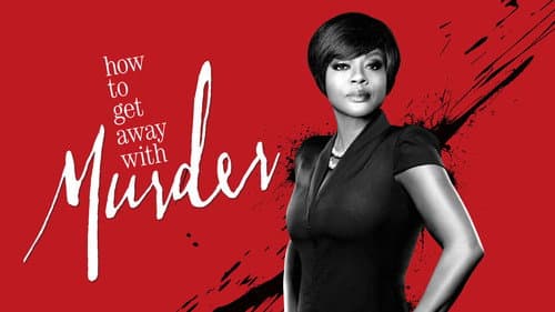 How to Get Away with Murder still