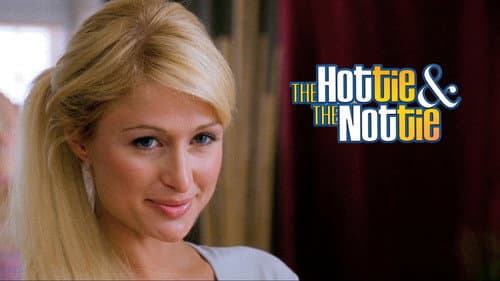 The Hottie & The Nottie still