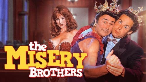 The Misery Brothers still